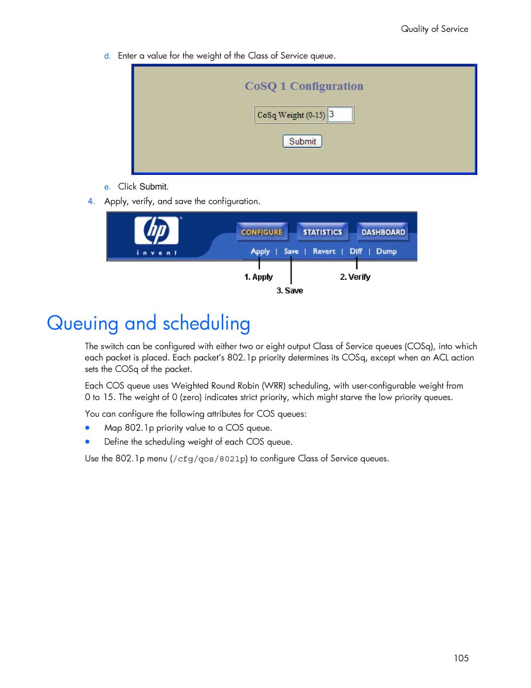 HP 445946-001 manual Queuing and scheduling, Apply, verify, and save the configuration 