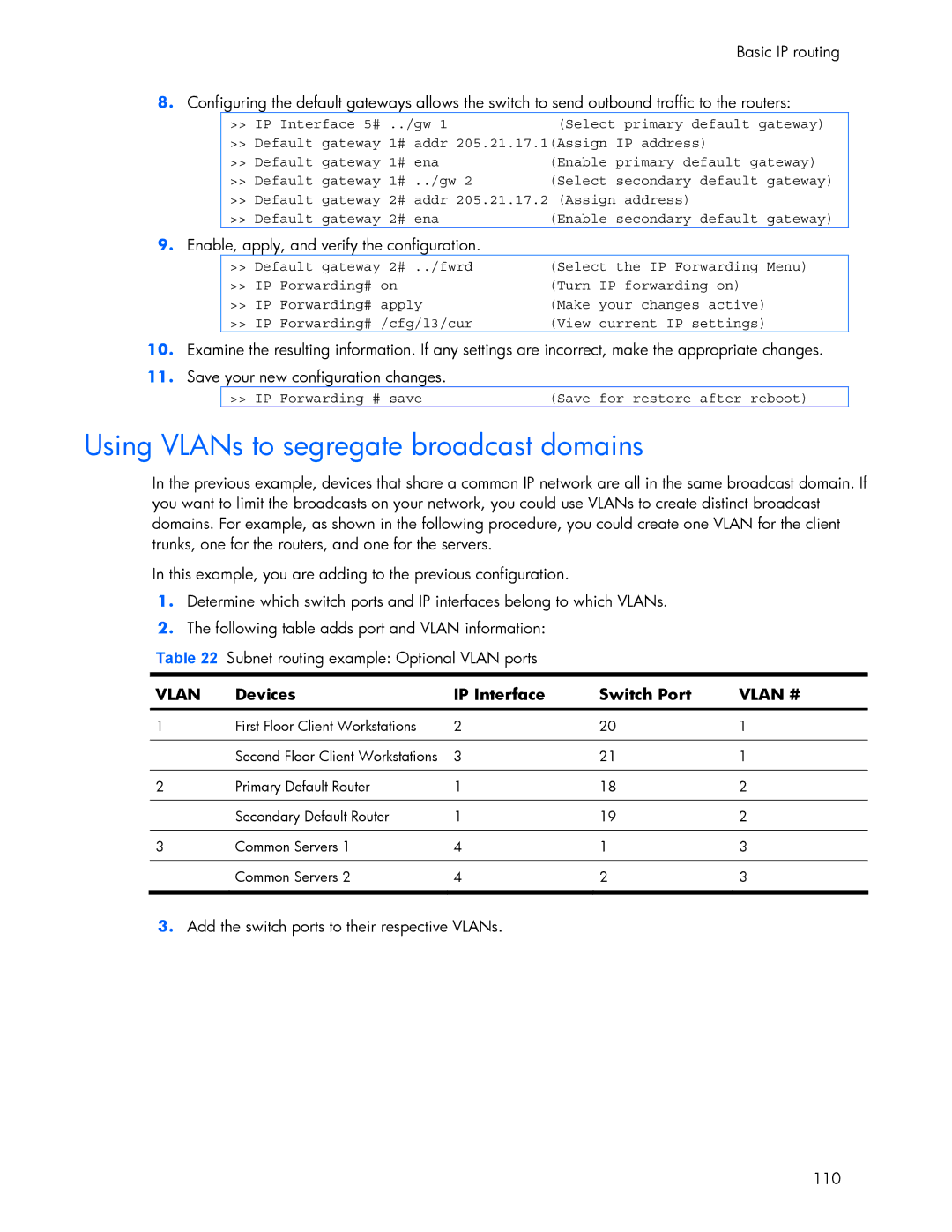 HP 445946-001 manual Using VLANs to segregate broadcast domains, Enable, apply, and verify the configuration 