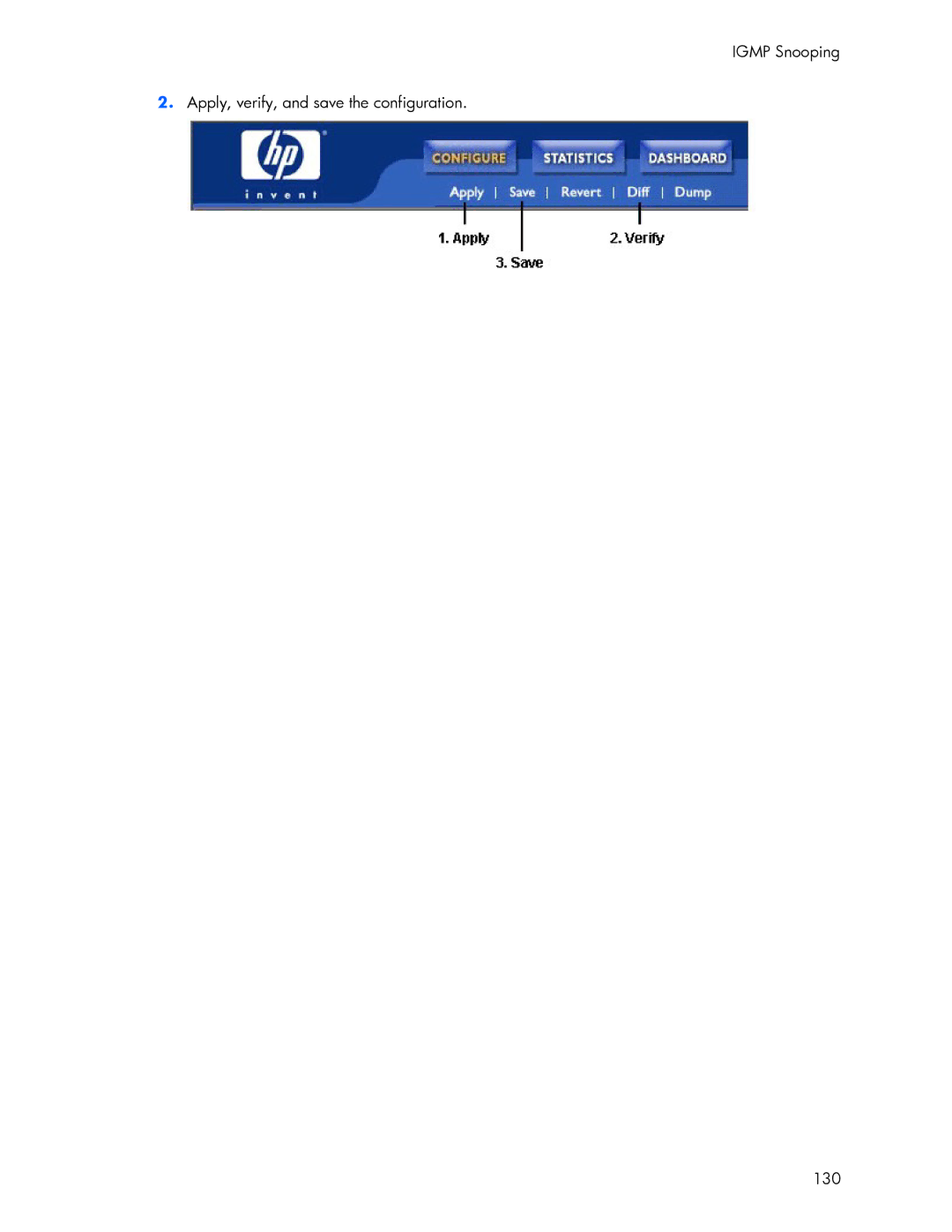 HP 445946-001 manual Apply, verify, and save the configuration Igmp Snooping 130 