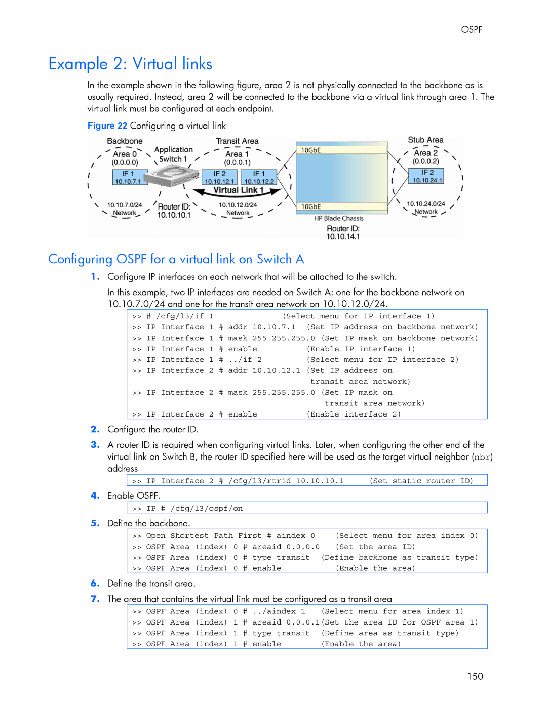 HP 445946-001 manual Example 2 Virtual links, Configuring Ospf for a virtual link on Switch a, Define the backbone 