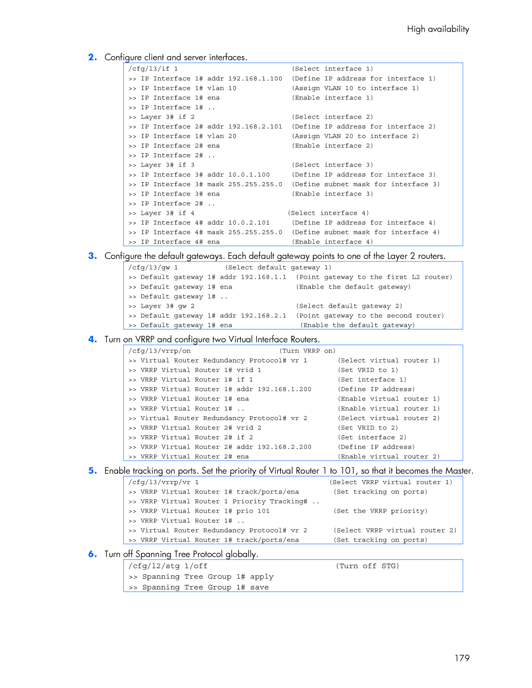 HP 445946-001 High availability Configure client and server interfaces, Turn off Spanning Tree Protocol globally, 179 