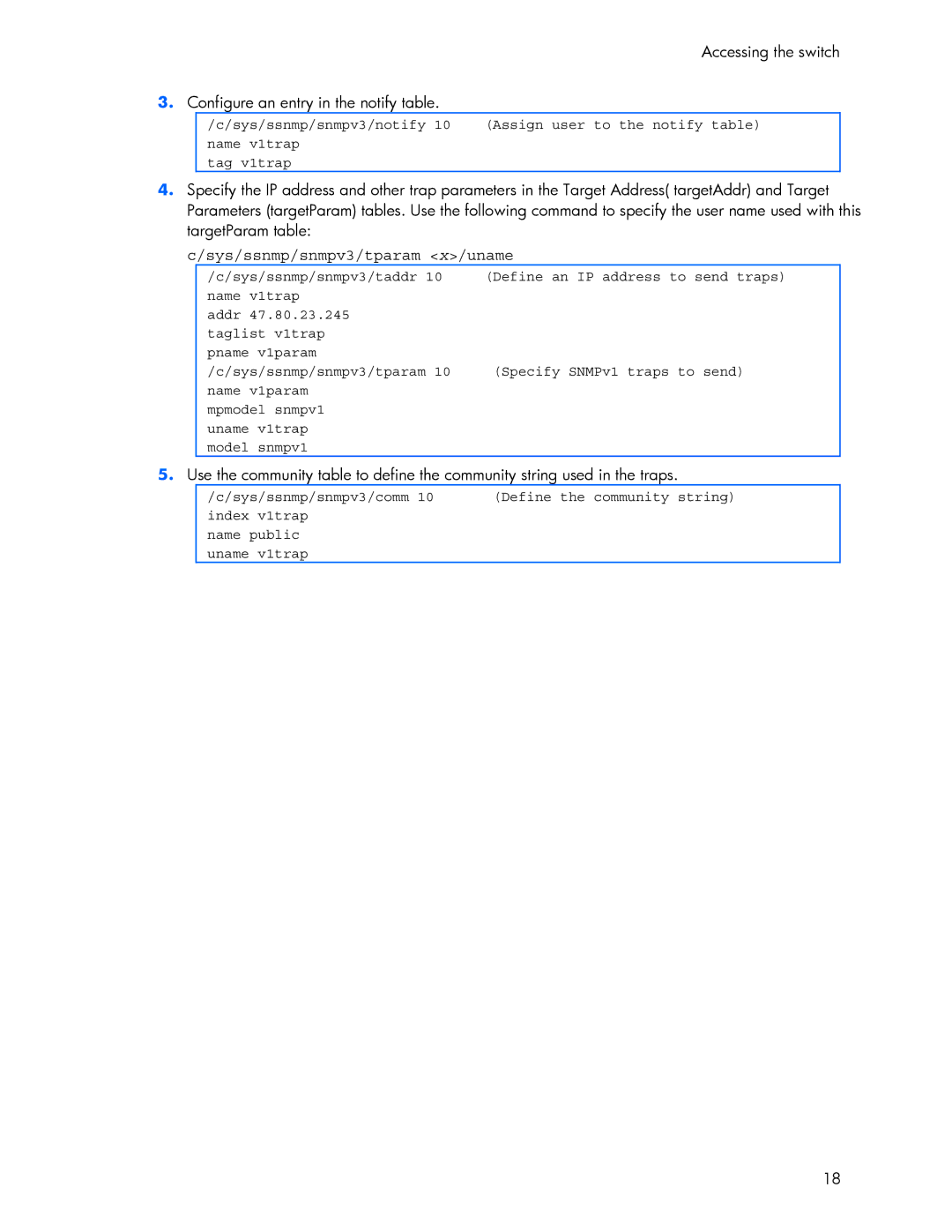 HP 445946-001 manual Accessing the switch Configure an entry in the notify table, Sys/ssnmp/snmpv3/tparam x/uname 