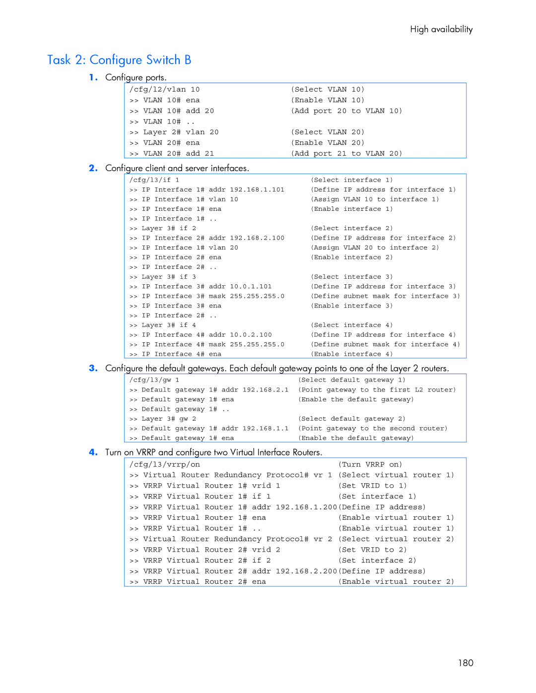 HP 445946-001 manual Task 2 Configure Switch B, 180 