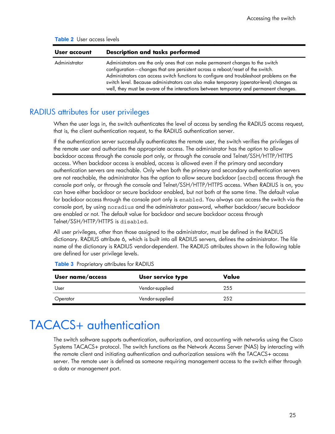 HP 445946-001 manual TACACS+ authentication, Radius attributes for user privileges, Accessing the switch User access levels 