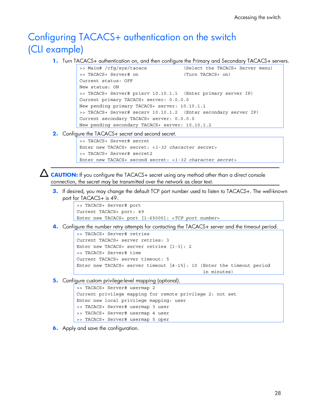 HP 445946-001 manual Configure the TACACS+ secret and second secret, Configure custom privilege-level mapping optional 