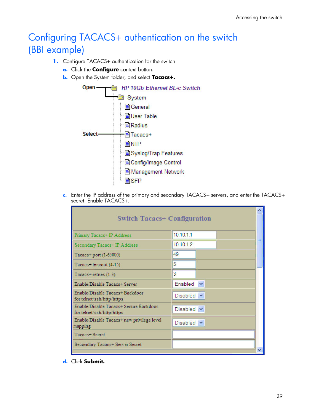 HP 445946-001 manual Configuring TACACS+ authentication on the switch BBI example 