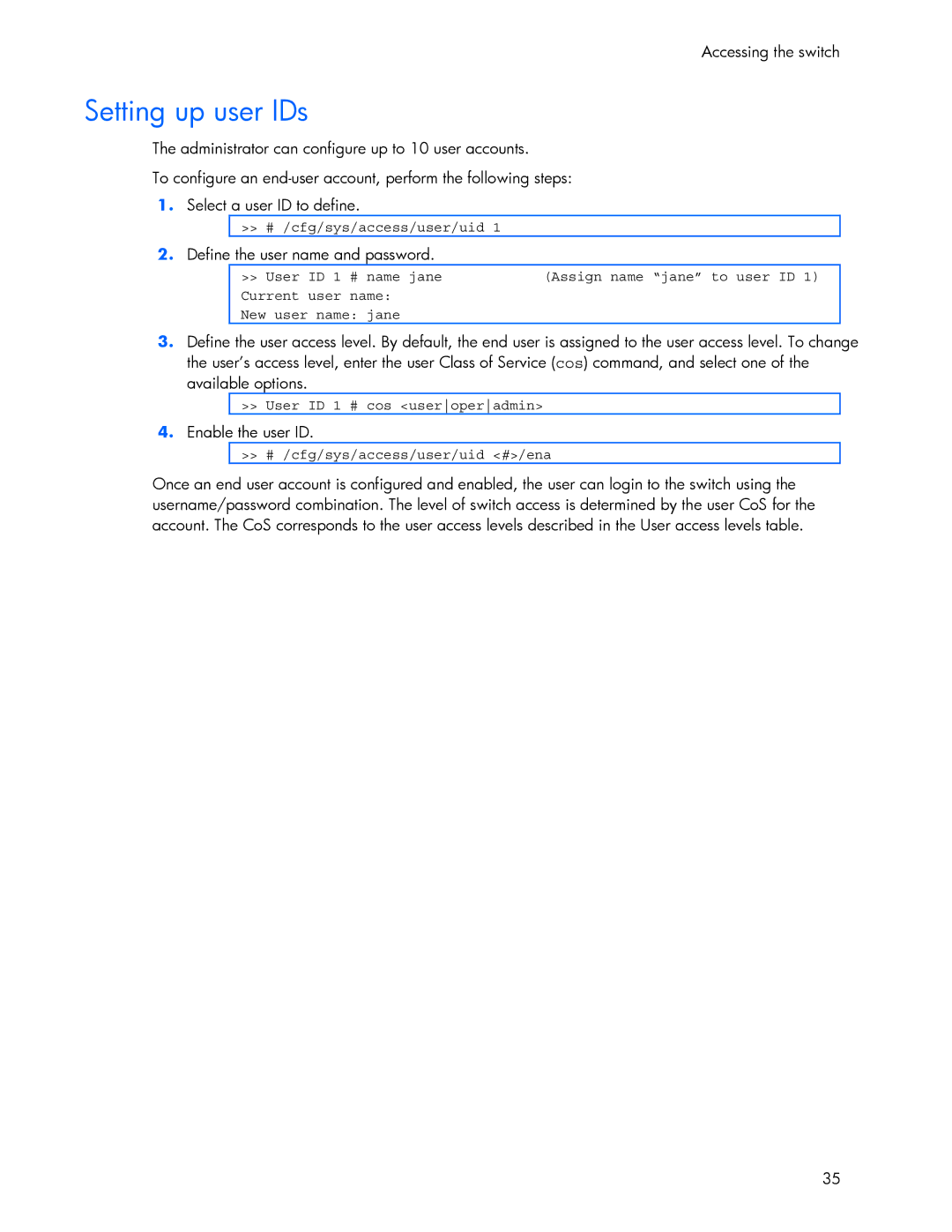 HP 445946-001 manual Setting up user IDs, Define the user name and password, Enable the user ID 