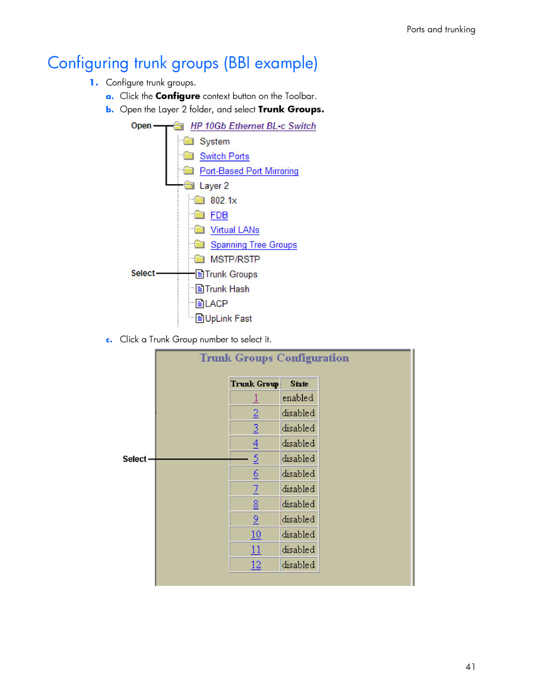 HP 445946-001 manual Configuring trunk groups BBI example 