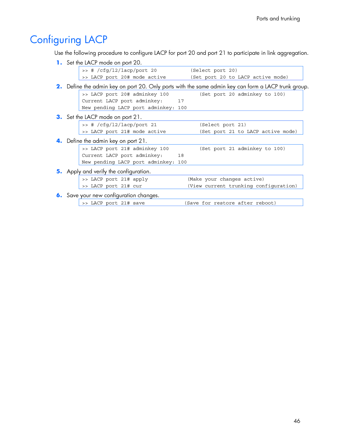 HP 445946-001 manual Configuring Lacp, Define the admin key on port, Apply and verify the configuration 