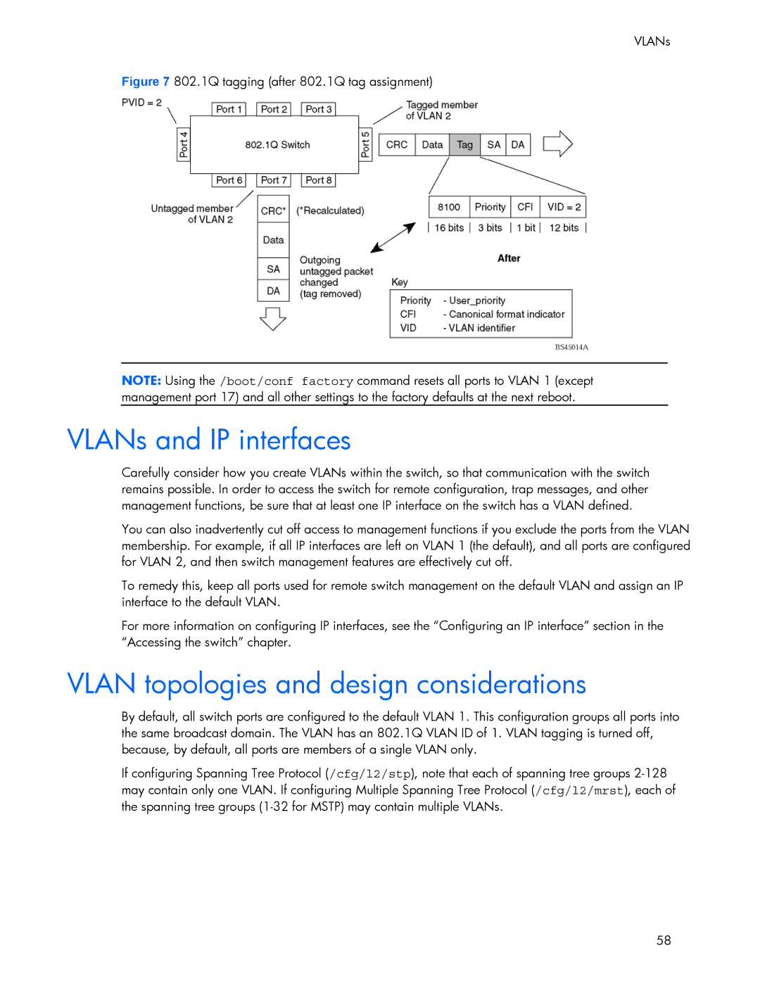 HP 445946-001 manual VLANs and IP interfaces, Vlan topologies and design considerations 