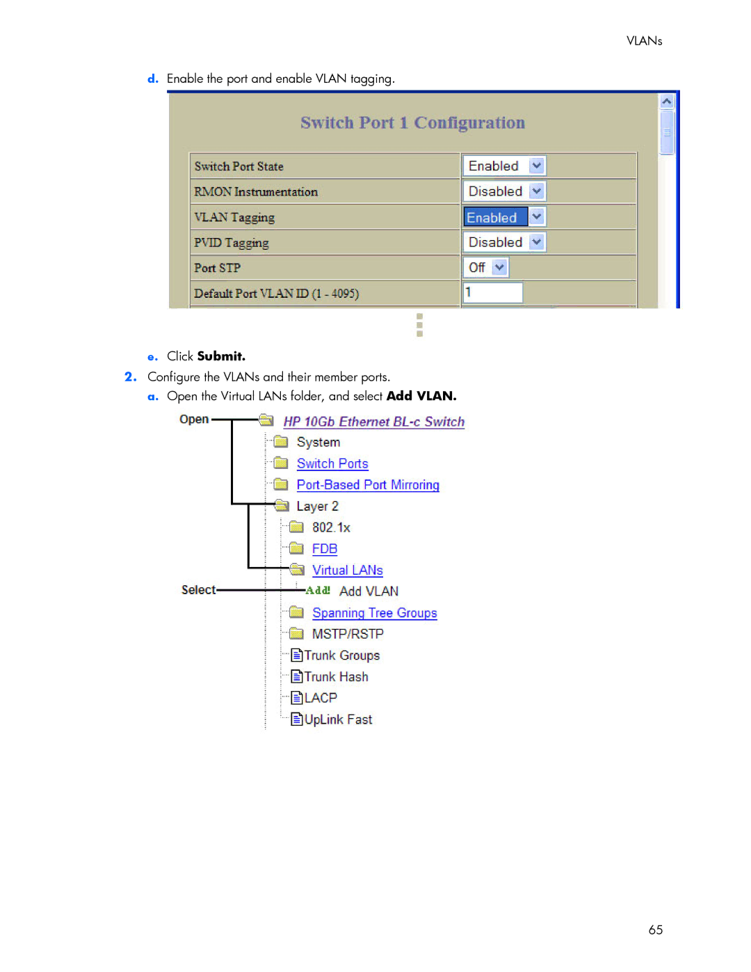 HP 445946-001 manual VLANs Enable the port and enable Vlan tagging, Click Submit 