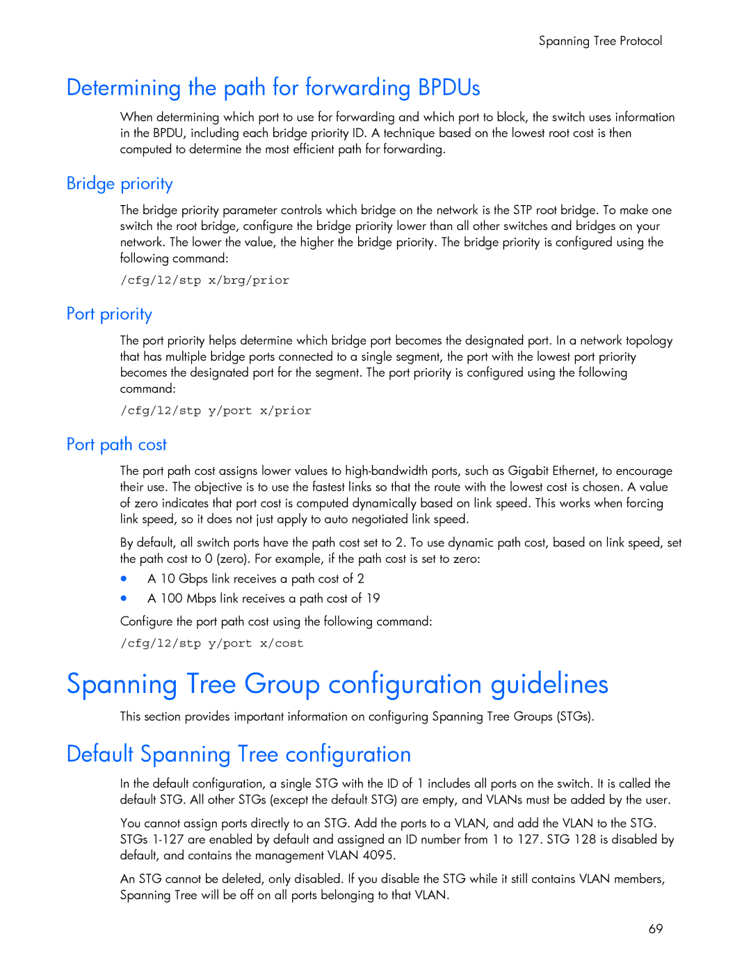 HP 445946-001 manual Spanning Tree Group configuration guidelines, Determining the path for forwarding BPDUs 