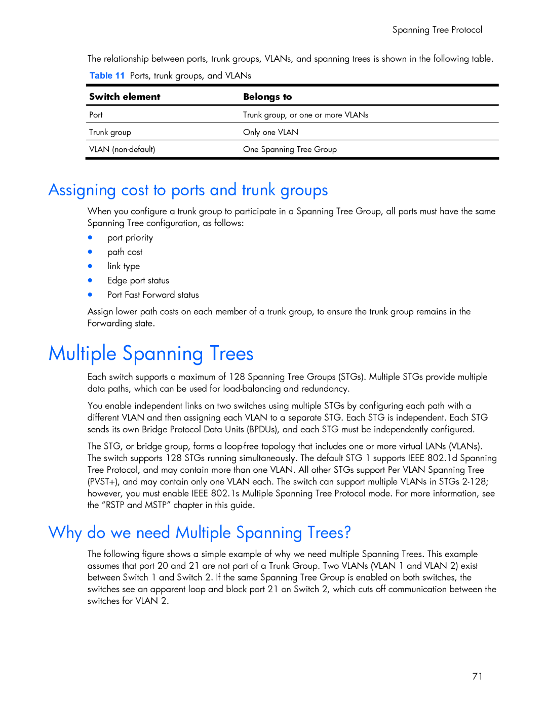 HP 445946-001 manual Assigning cost to ports and trunk groups, Why do we need Multiple Spanning Trees? 