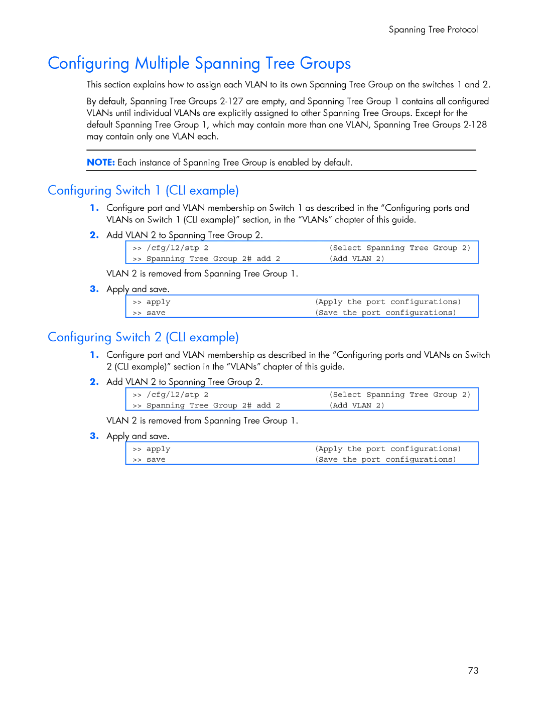 HP 445946-001 manual Configuring Multiple Spanning Tree Groups, Configuring Switch 1 CLI example 