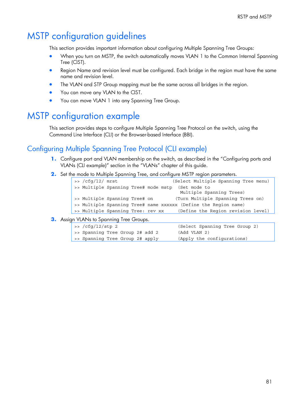 HP 445946-001 manual Mstp configuration guidelines, Mstp configuration example, Assign VLANs to Spanning Tree Groups 