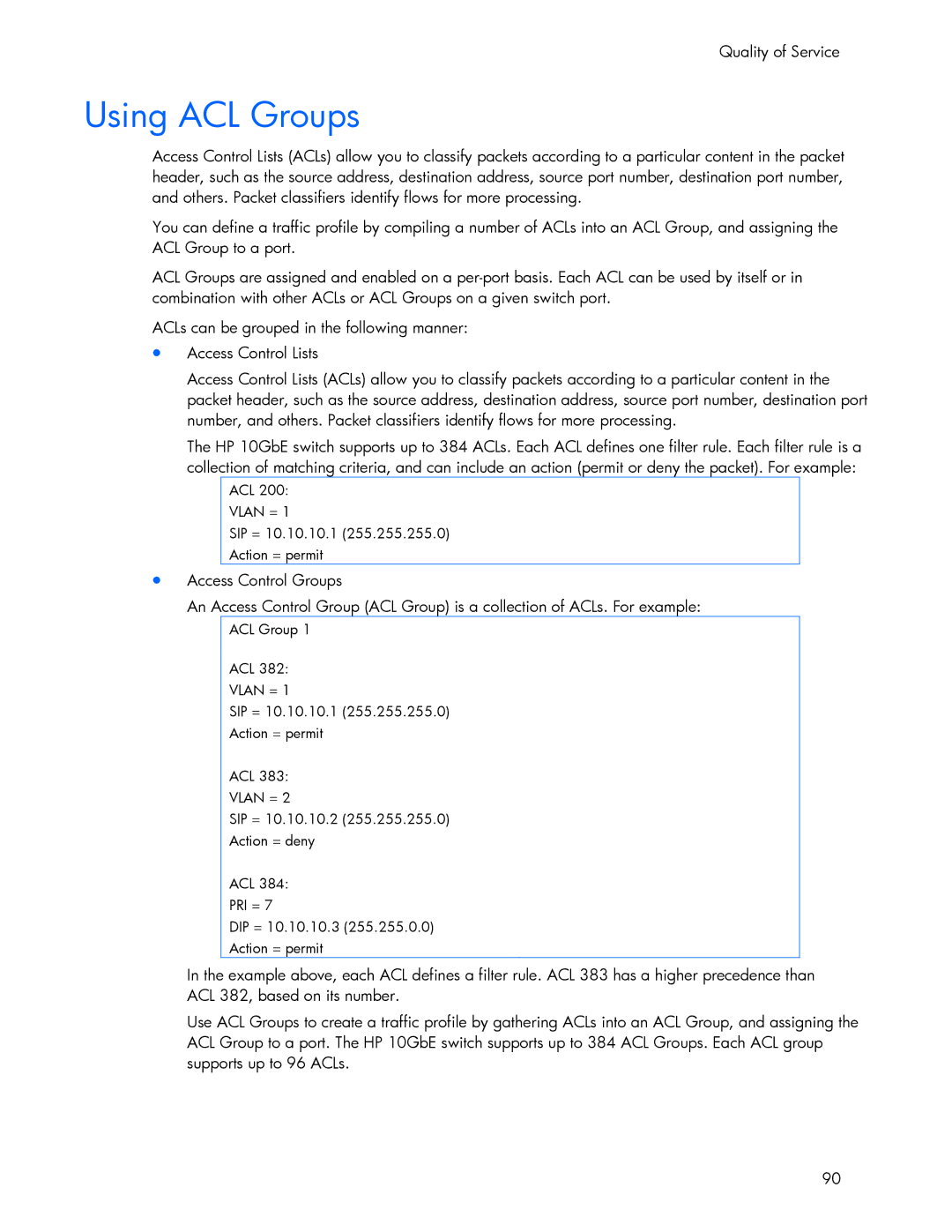 HP 445946-001 manual Using ACL Groups, Quality of Service 