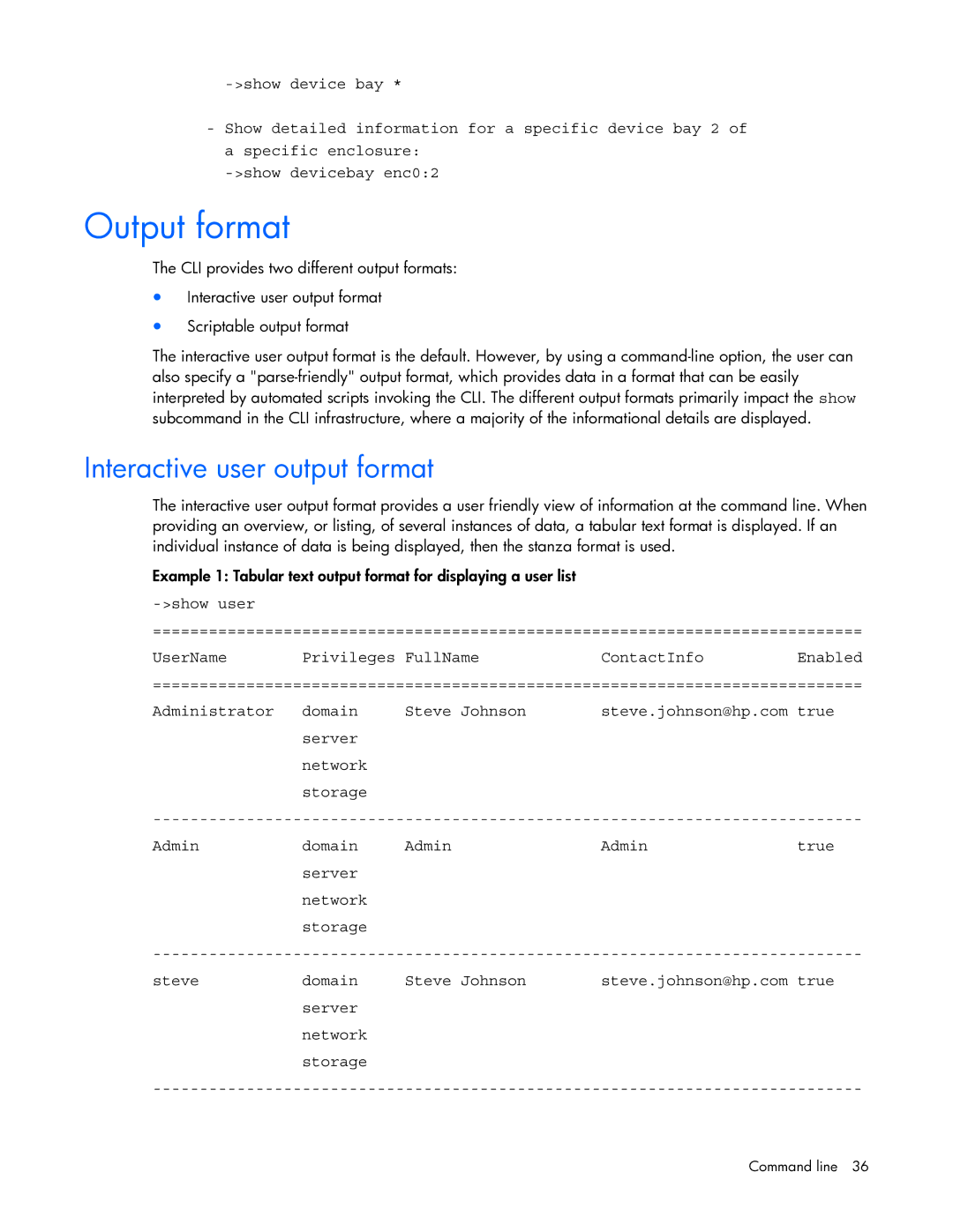 HP 449298-001 manual Output format, Interactive user output format 