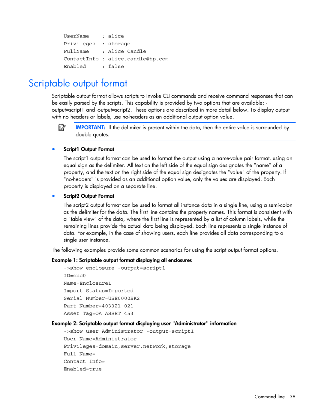 HP 449298-001 manual Scriptable output format 