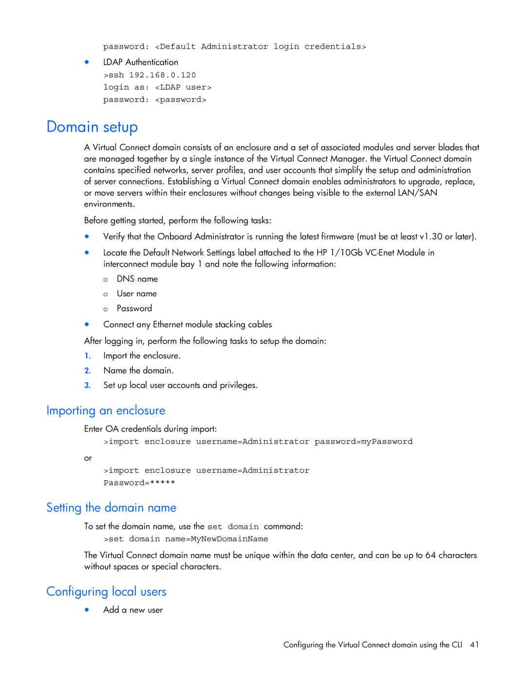 HP 449298-001 manual Domain setup, Importing an enclosure, Setting the domain name, Configuring local users 