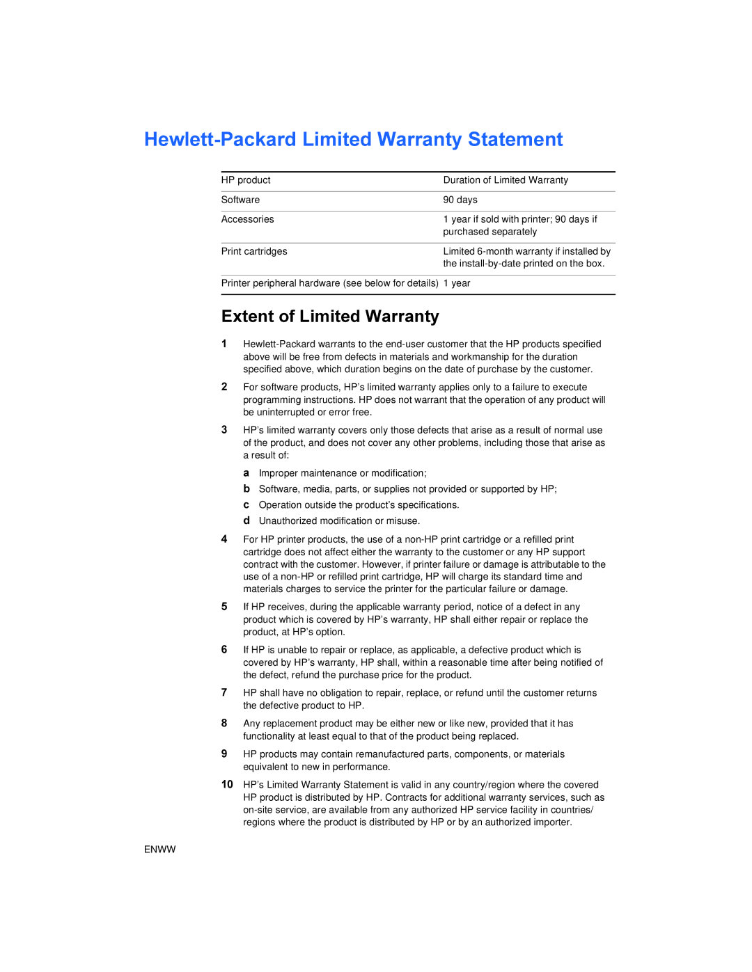 HP 450 manual Hewlett-Packard Limited Warranty Statement, Extent of Limited Warranty 