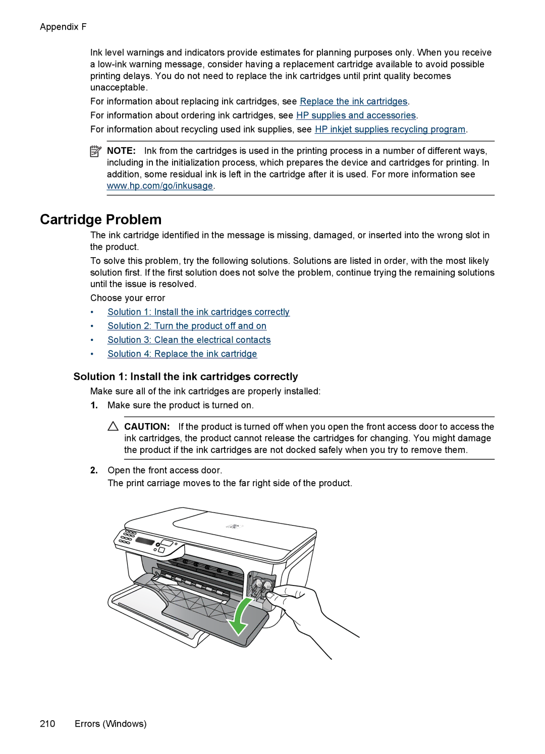 HP 4500 - G510a manual Cartridge Problem, Solution 1 Install the ink cartridges correctly 