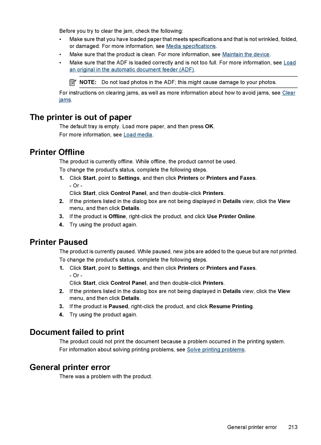 HP 4500 - G510a Printer is out of paper, Printer Offline, Printer Paused, Document failed to print, General printer error 