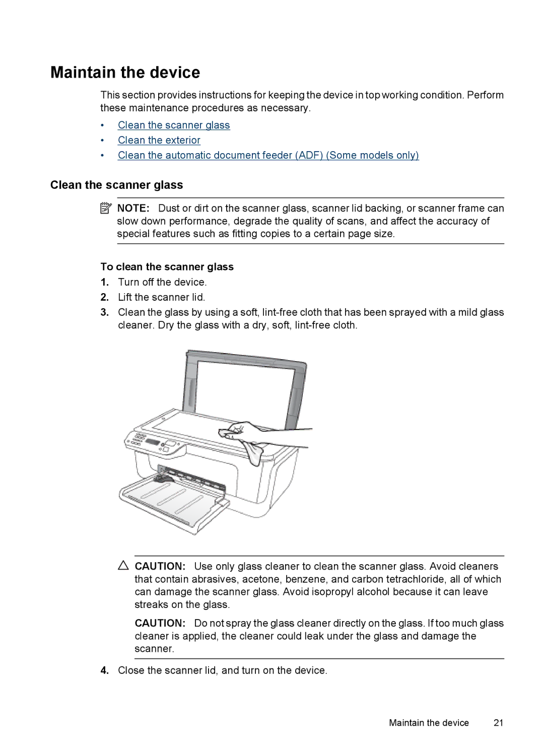 HP 4500 - G510a manual Maintain the device, Clean the scanner glass, To clean the scanner glass 