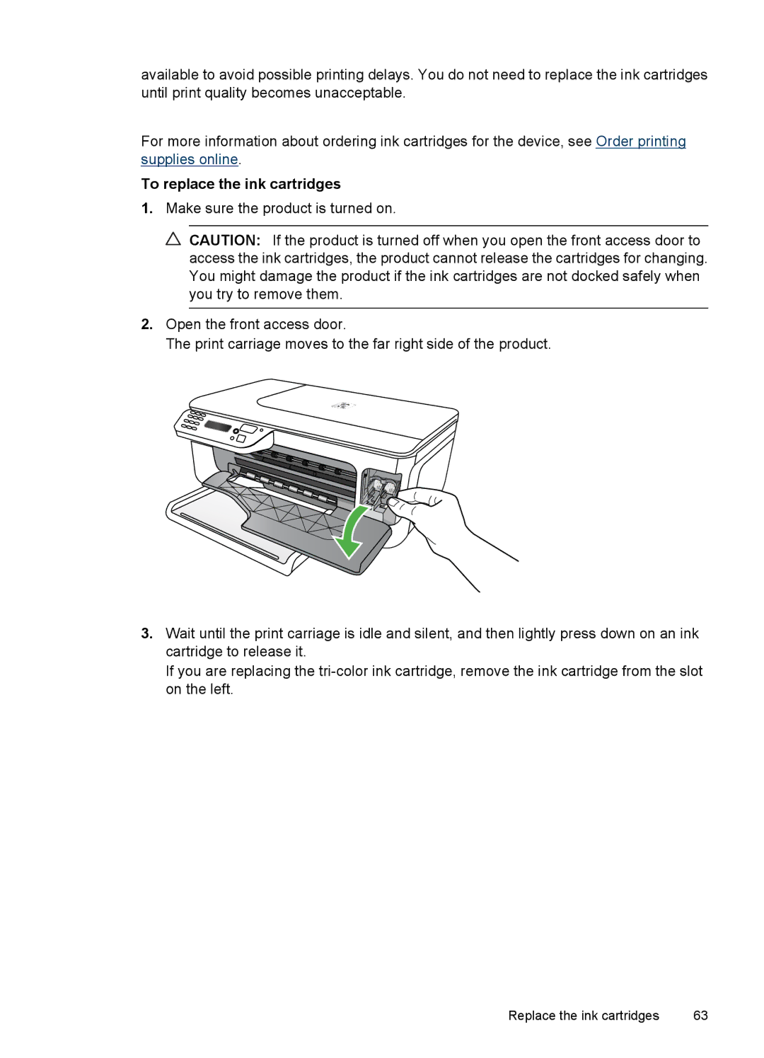 HP 4500 - G510a manual To replace the ink cartridges 