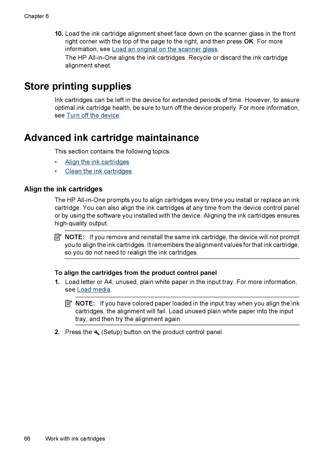 HP 4500 - G510a manual Store printing supplies, Advanced ink cartridge maintainance, Align the ink cartridges 