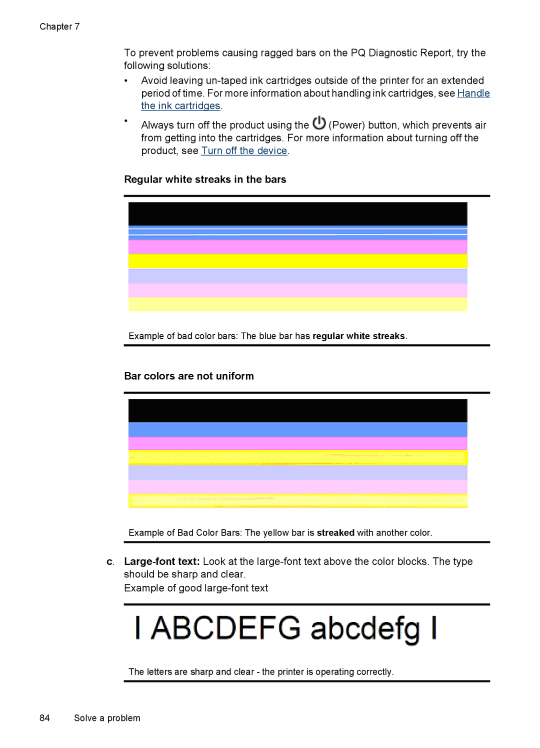 HP 4500 - G510a manual Regular white streaks in the bars, Bar colors are not uniform 