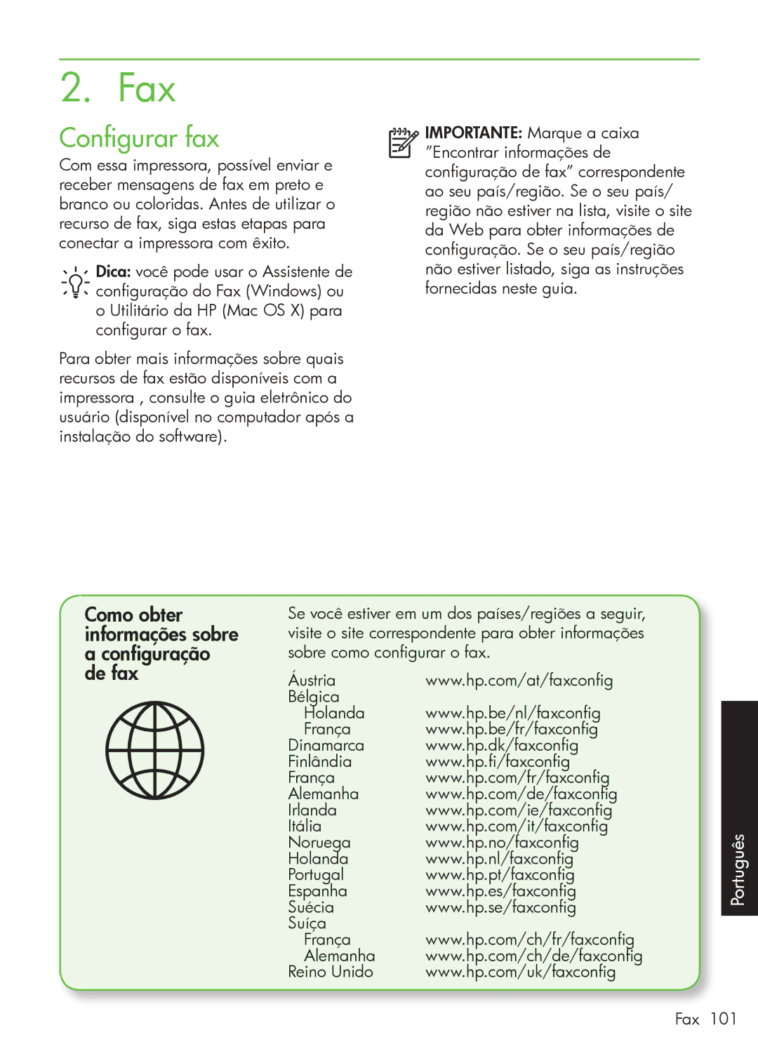 HP 4500 - G510a manual Configurar fax, Como obter informações sobre a configuração de fax 