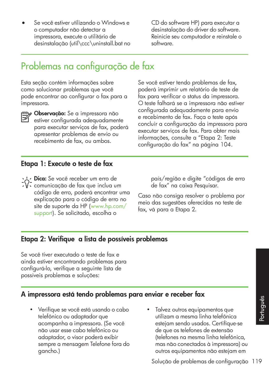 HP 4500 - G510a manual Problemas na configuração de fax, Etapa 1 Execute o teste de fax 