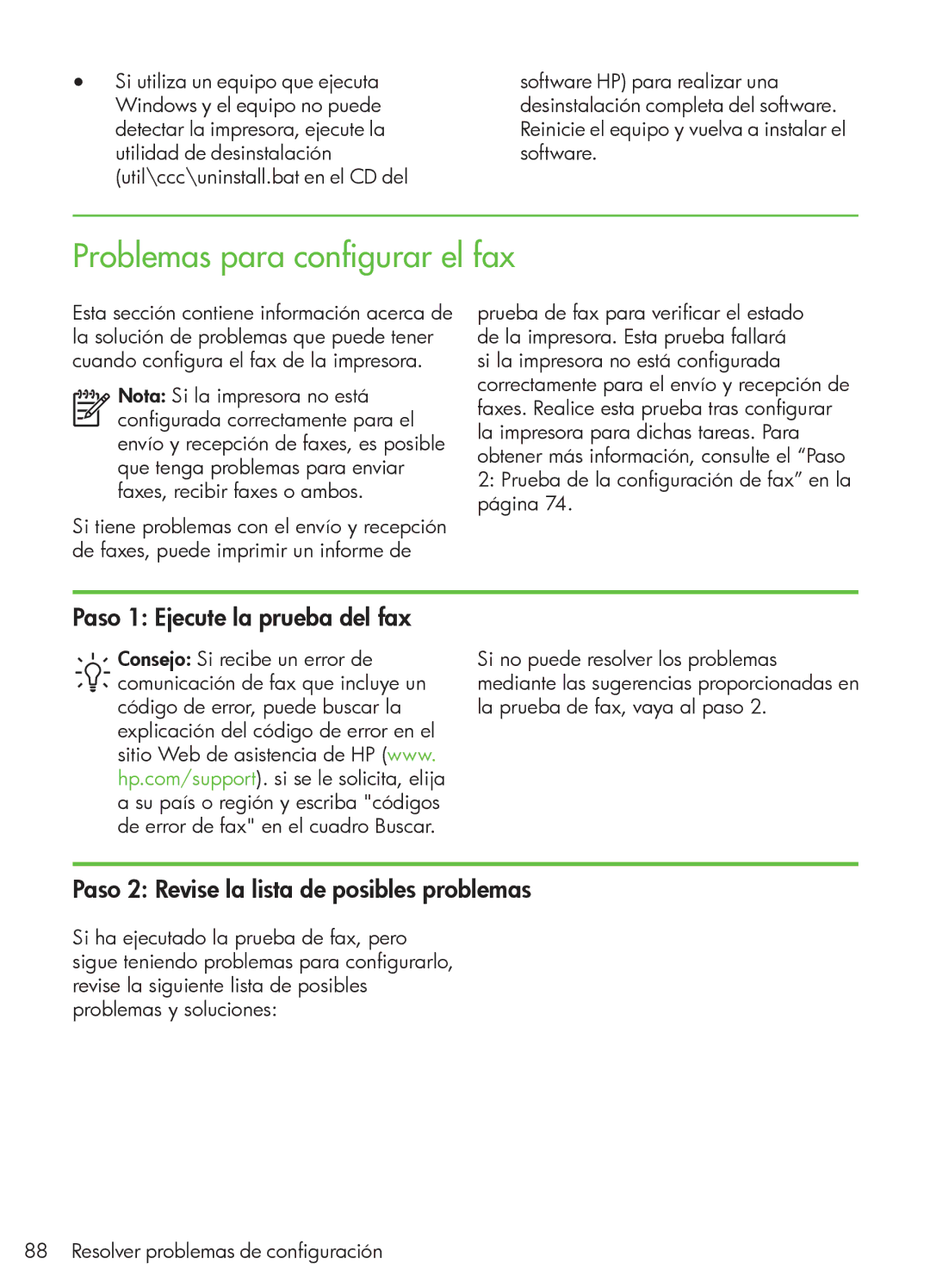 HP 4500 - G510a manual Problemas para configurar el fax, Paso 1 Ejecute la prueba del fax 