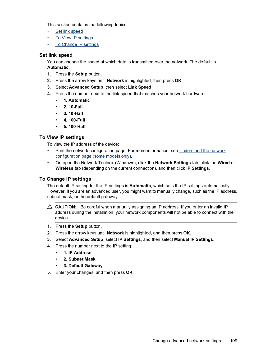 HP 4500 - G510n, 4500 - G510g manual Set link speed, To View IP settings, To Change IP settings 