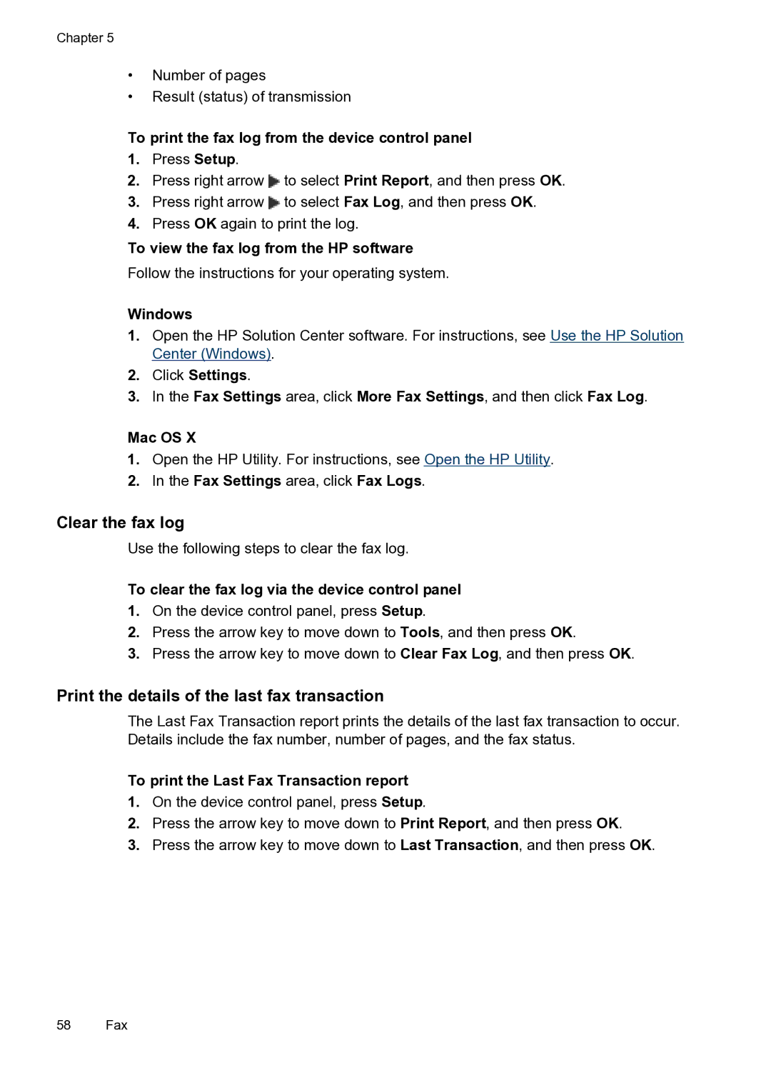 HP 4500 - G510g, 4500 - G510n manual Clear the fax log, Print the details of the last fax transaction 