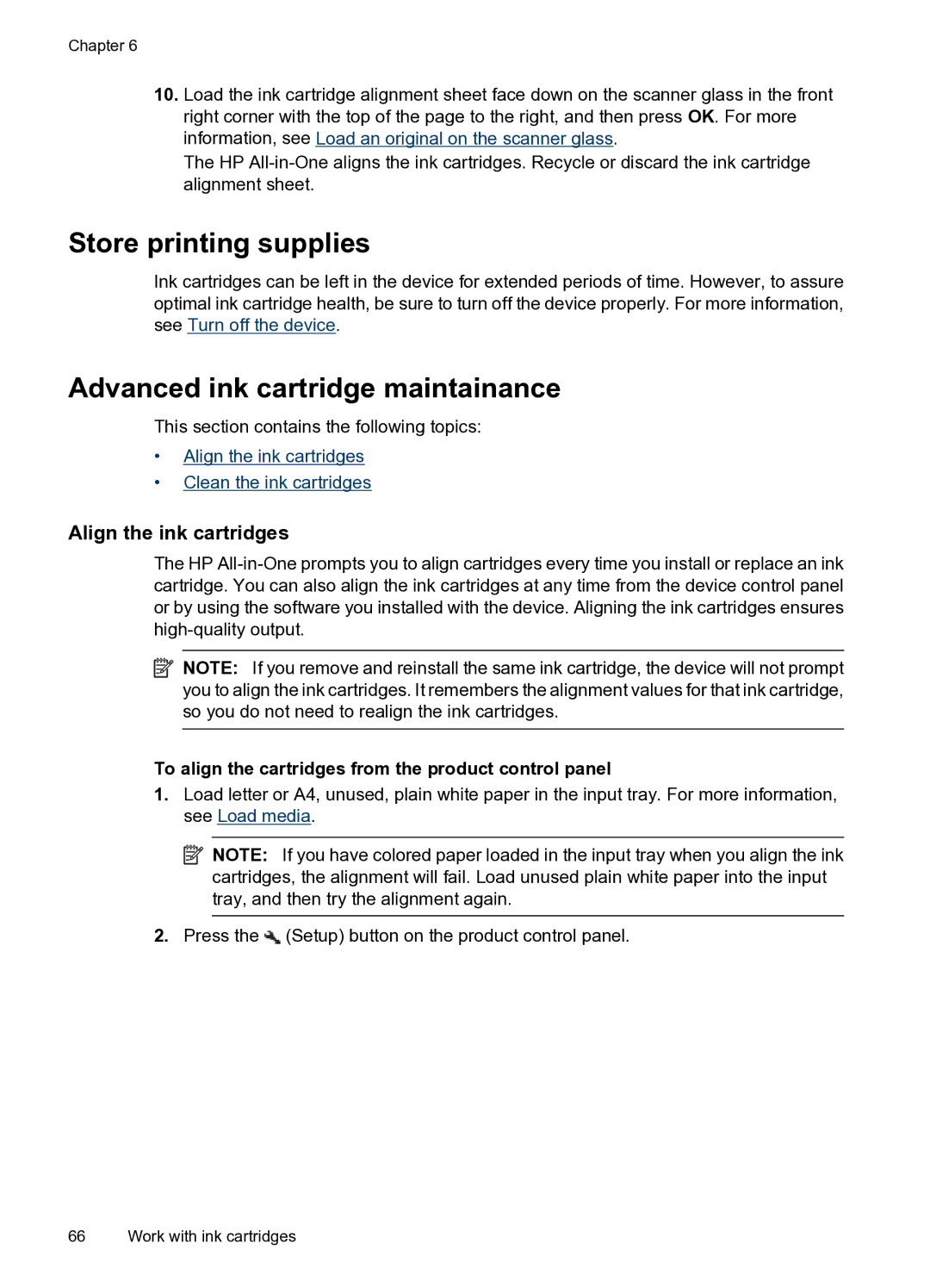 HP 4500 - G510g, 4500 - G510n manual Store printing supplies, Advanced ink cartridge maintainance, Align the ink cartridges 