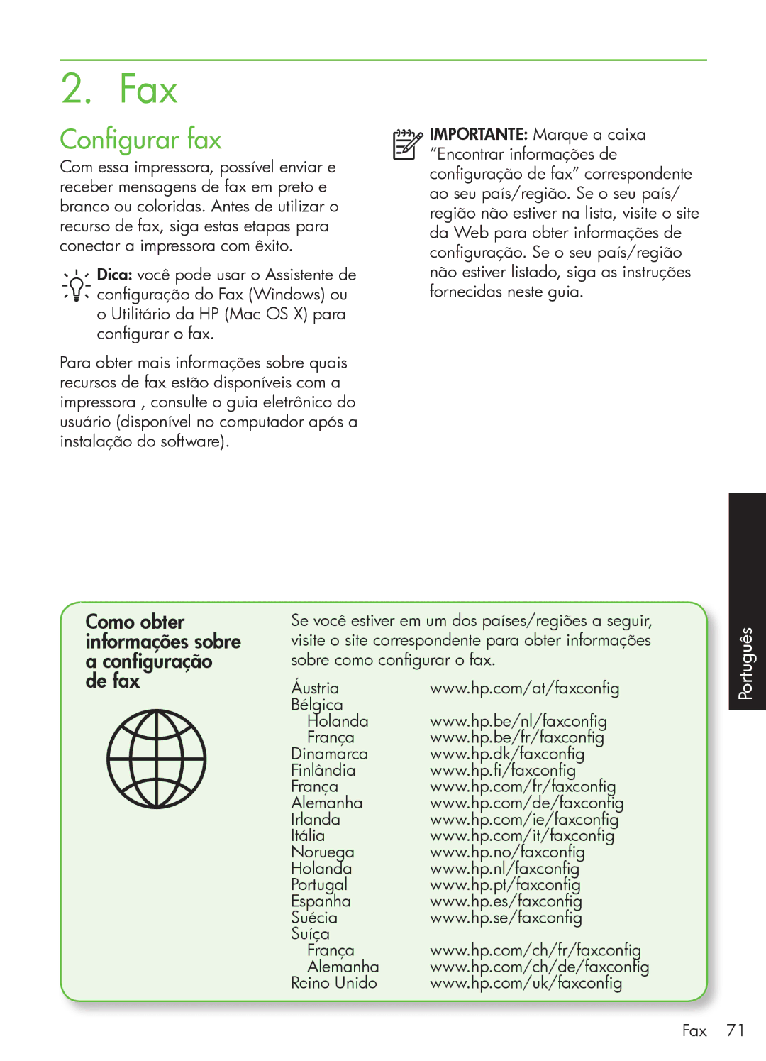 HP 4500 - G510n, 4500 - G510g, 4500 - K7 manual Configurar fax, Como obter informações sobre a configuração de fax 
