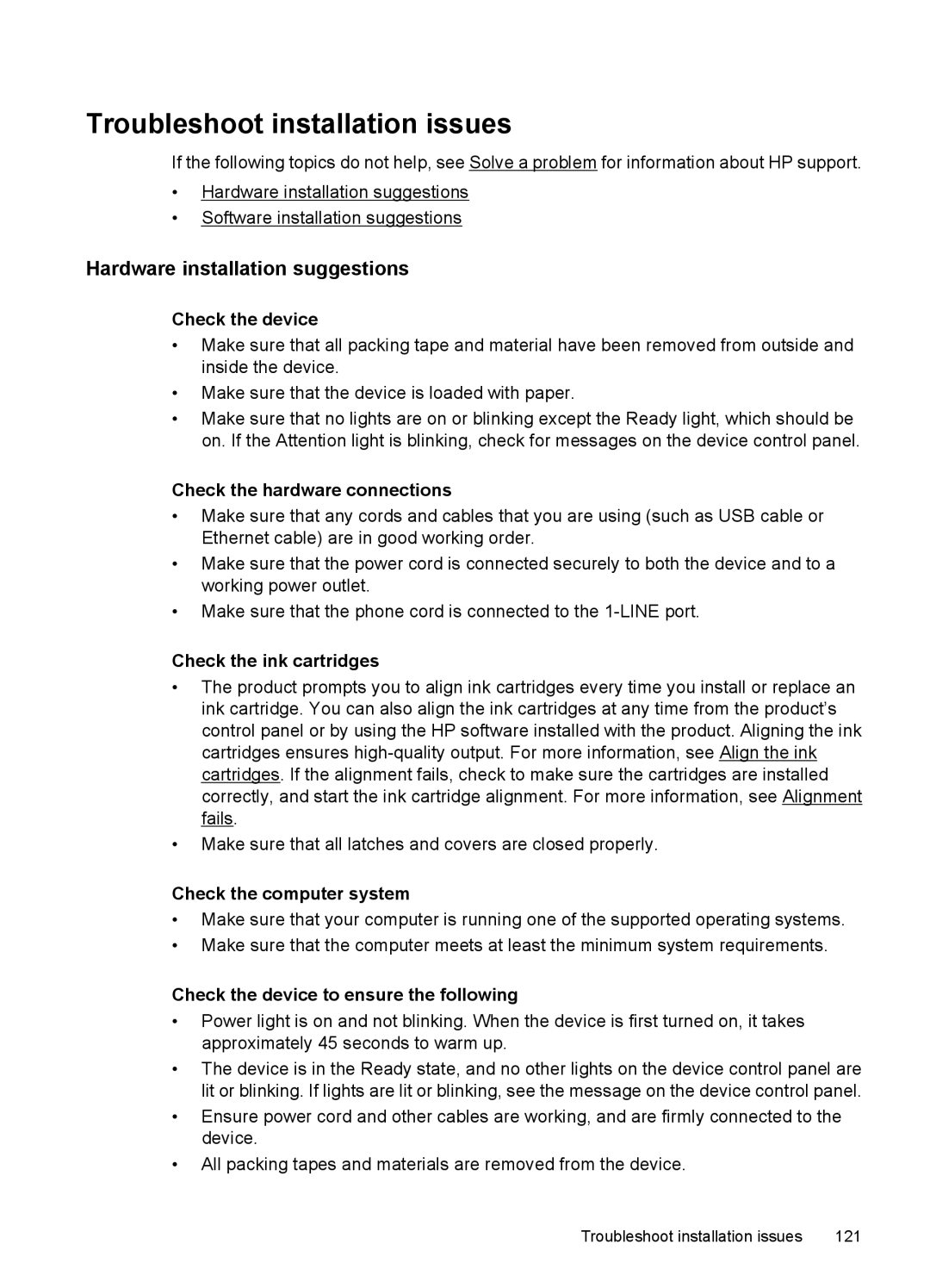 HP 4500 - K7 manual Troubleshoot installation issues, Hardware installation suggestions, Check the hardware connections 