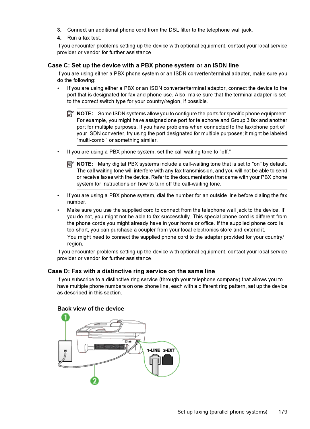 HP 4500 - K7 manual Case D Fax with a distinctive ring service on the same line 