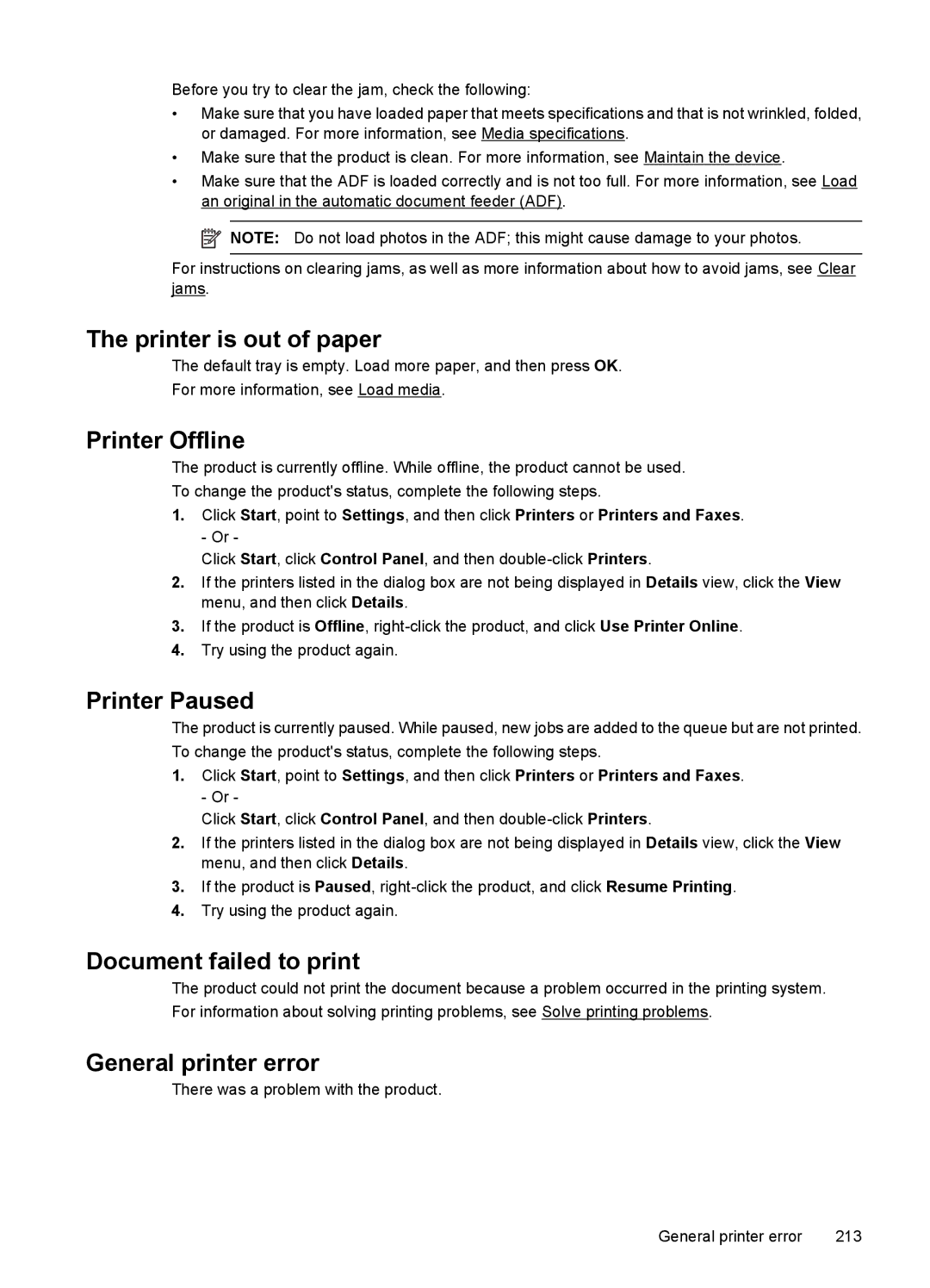 HP 4500 - K7 Printer is out of paper, Printer Offline, Printer Paused, Document failed to print, General printer error 