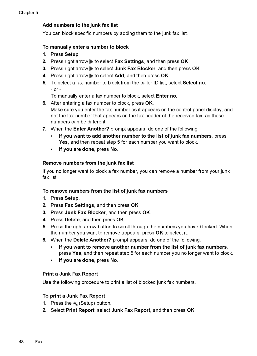 HP 4500 - K7 Add numbers to the junk fax list, To manually enter a number to block, To print a Junk Fax Report 