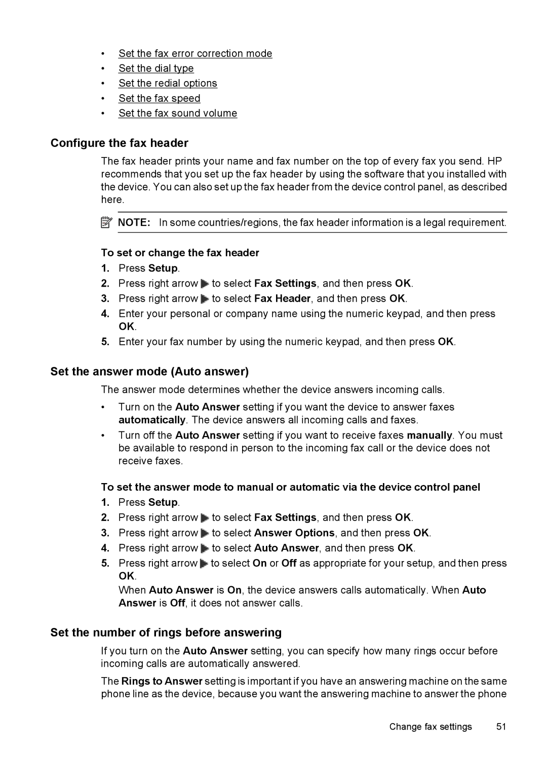 HP 4500 - K7 manual Configure the fax header, Set the answer mode Auto answer, Set the number of rings before answering 