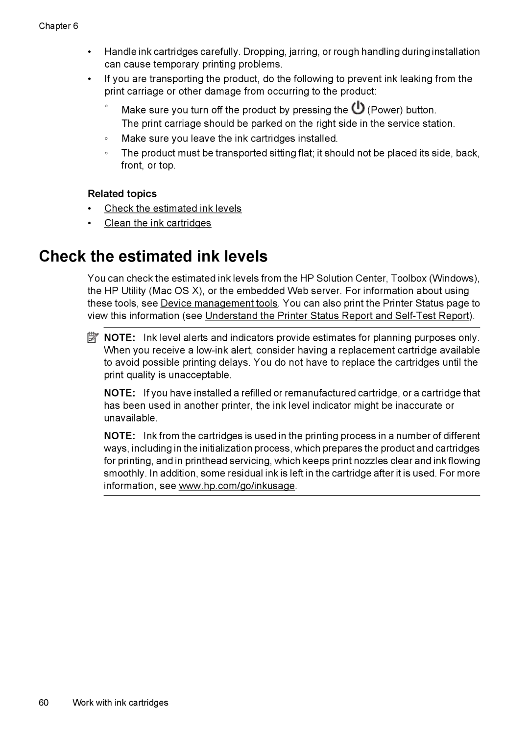 HP 4500 - K7 manual Check the estimated ink levels, Related topics 