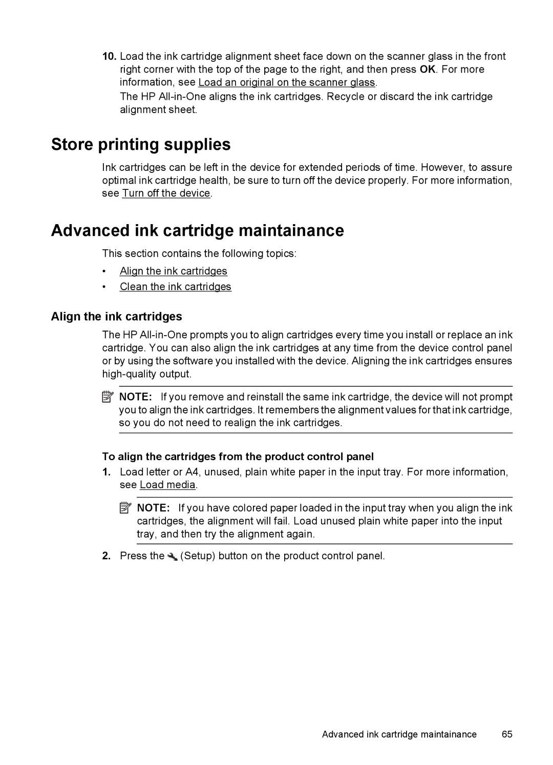 HP 4500 - K7 manual Store printing supplies, Advanced ink cartridge maintainance, Align the ink cartridges 