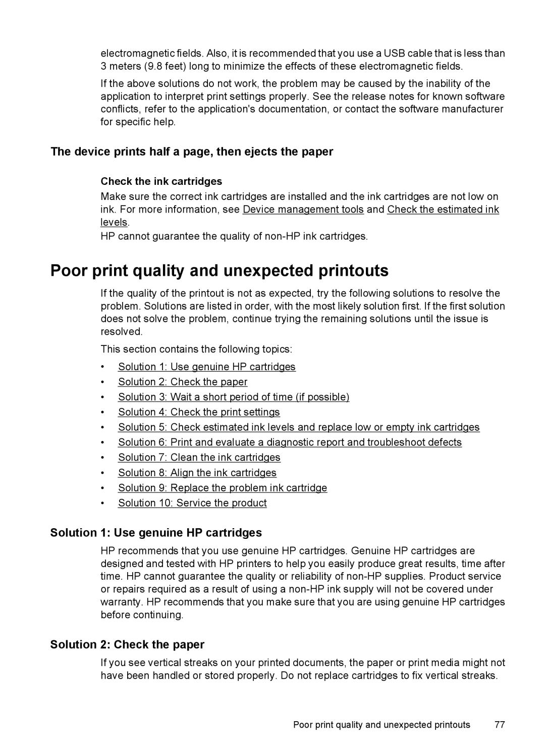 HP 4500 - K7 manual Poor print quality and unexpected printouts, Device prints half a page, then ejects the paper 