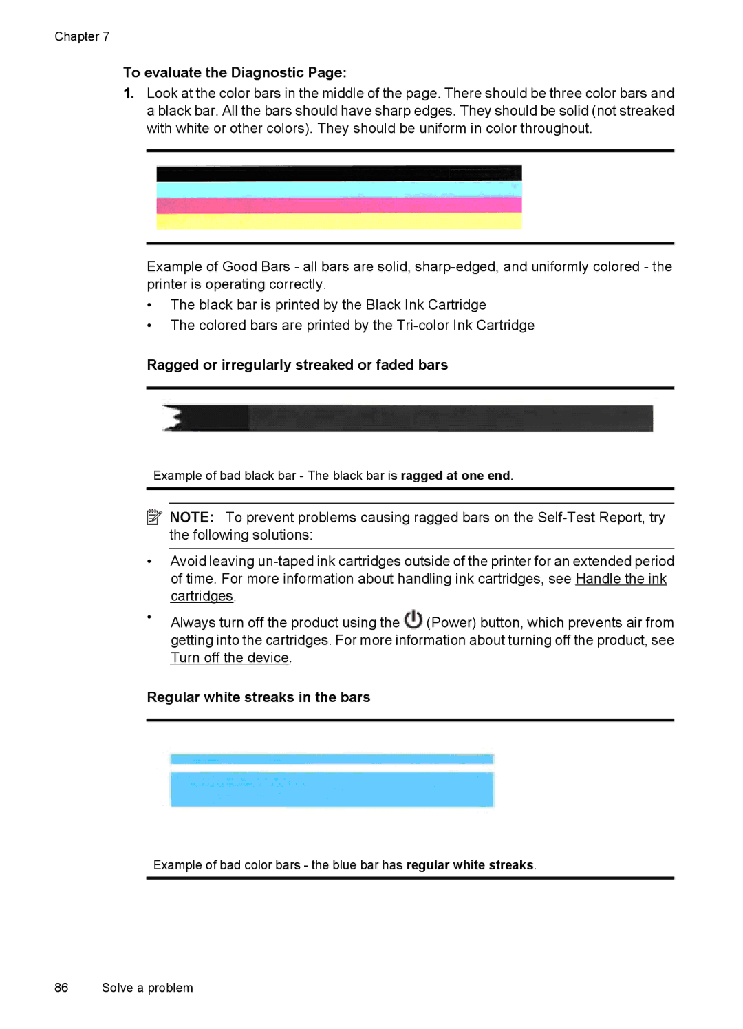 HP 4500 - K7 manual To evaluate the Diagnostic, Ragged or irregularly streaked or faded bars 