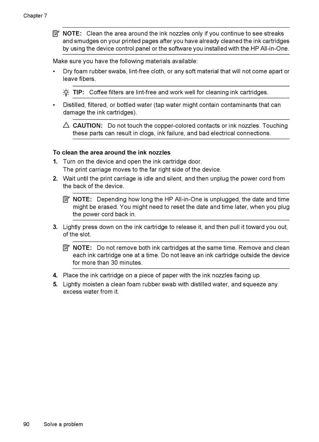 HP 4500 - K7 manual To clean the area around the ink nozzles 