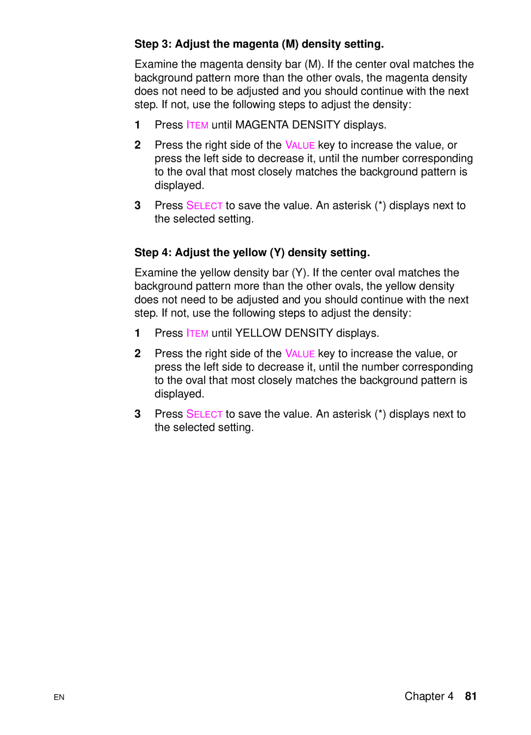 HP 4500 DN manual Adjust the magenta M density setting, Adjust the yellow Y density setting 