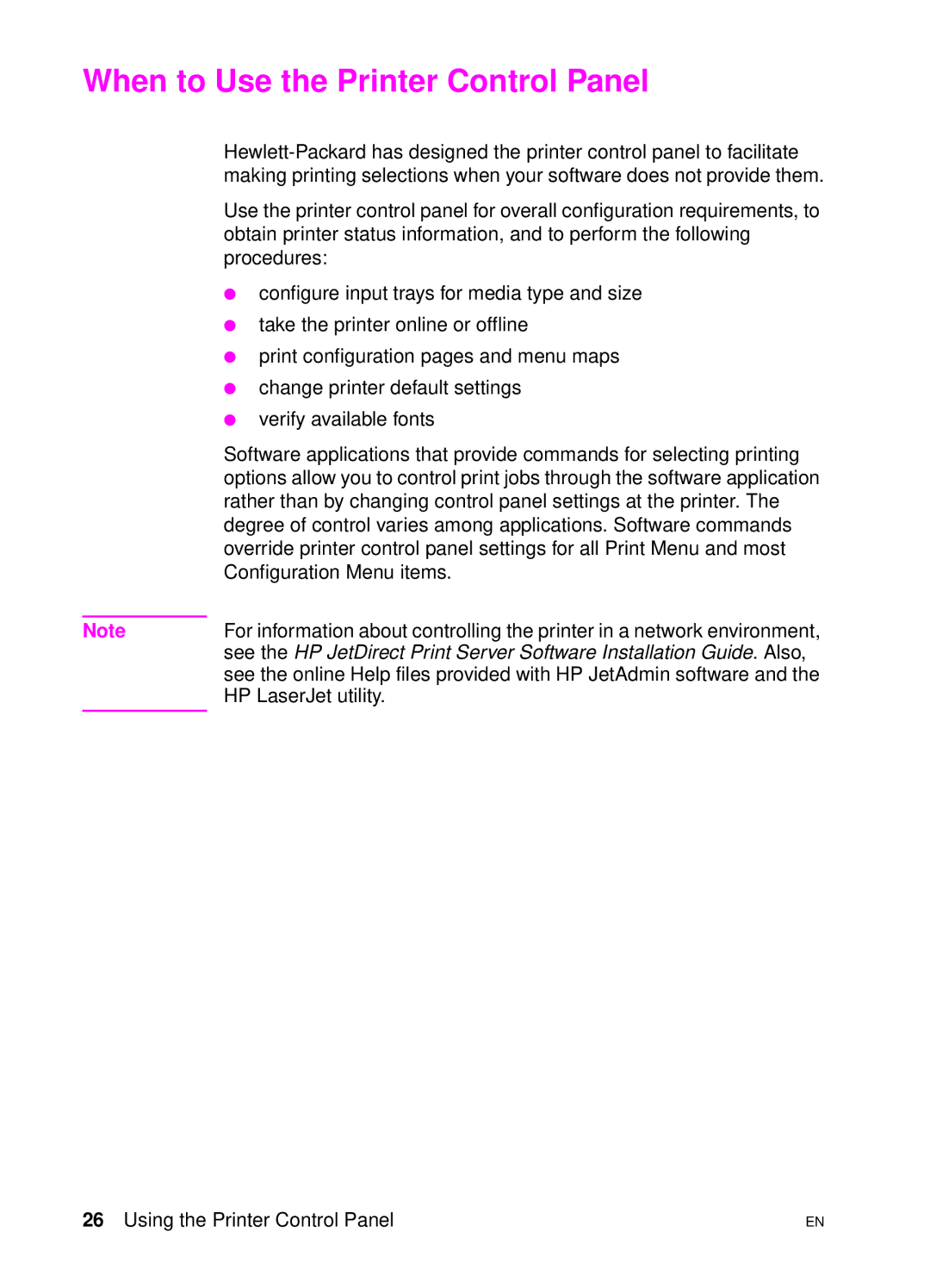 HP 4500 N manual When to Use the Printer Control Panel 