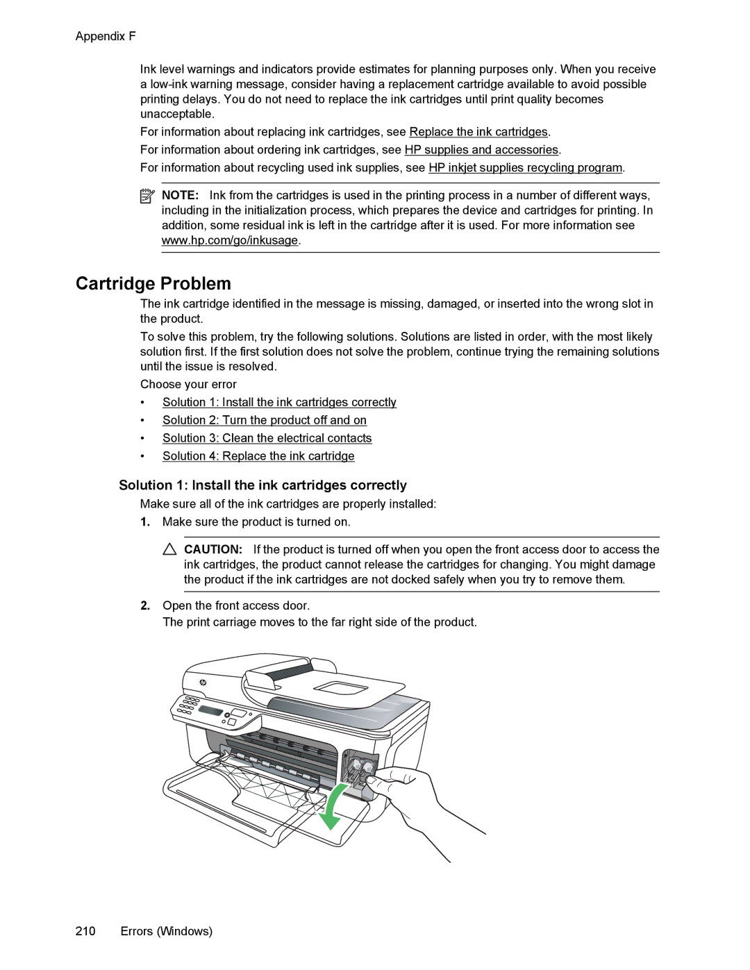 HP 4500 manual Cartridge Problem, Solution 1 Install the ink cartridges correctly 